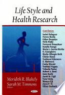 Life Style and Health Research