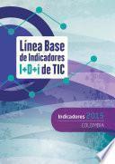 Línea Base de Indicadores I+D+i de TIC 2015