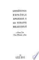 Lingüística española aplicada a la terapia del lenguaje