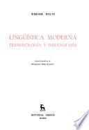 Lingüística moderna, terminología y bibliografía