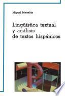 Lingüística textual y análisis de textos hispánicos