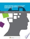Linking Treatment Target Identification to Biological Mechanisms Underlying Mood Disorders