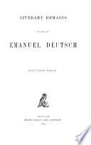 Literary Remains of the Late Emanuel Deutsch