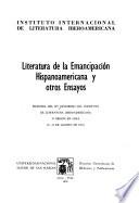 Literatura de la emancipación hispanoamericana y otros ensayos