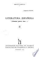Literatura española (momentos, géneros, obras ...).