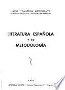 Literatura española y su metodología