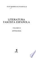 Literatura fascista española: Antología