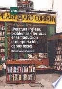 Literatura inglesa: problemas y técnicas en la traducción e interpretación de sus textos