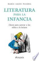 Literatura para la infancia (Edición mexicana)