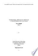 Literatura, prácticas críticas y transformación cultural