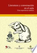 Literatura y conversación en el aula