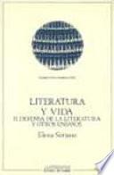 Literatura y vida: Defensa de la literatura y otros ensayos