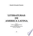 Literaturas de América Latina: La declaración de independencia intelectual. Barbarie, positivismo y organización. Literatura y mestizaje
