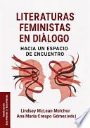 Literaturas feministas en diálogo: hacia un espacio de encuentro