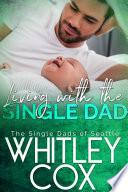 Living with the Single Dad
