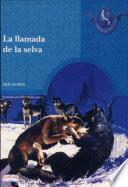 LLAMADA DE LA SELVA, LA 2a. Ed.