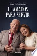 Llamados para servir