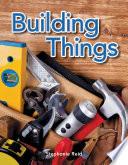 LLL: Construir cosas: Construir cosas 6-Pack with Lap Book