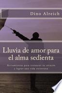 Lluvia de Amor para el Alma Sedienta