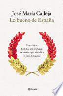 Lo bueno de España