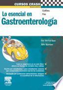 Lo esencial en gastroenterología 3 ed. + Student Consult.es © 2011