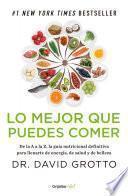 Lo mejor que puedes comer (Colección Vital)