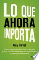 Lo que ahora importa