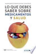 Lo que debes saber sobre medicamentos y salud