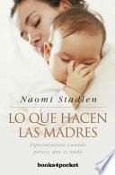 Lo que hacen las madres