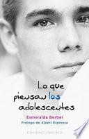 Lo Que Piensan Los Adolescentes