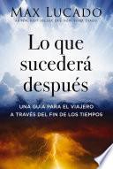 Lo que sucederá después
