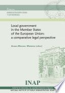 Local Government in the Member States of the European Union: A Comparative Legal Perspective