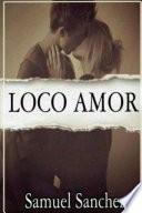 Loco Amor