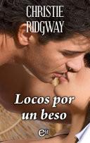 Locos por un beso