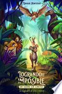 Logrando Lo Imposible