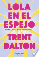 Lola en el espejo