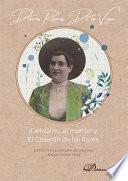 Lola Ramos de la Vega. ¡Del valle... al monte! El caserón de las flores