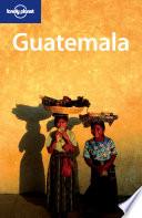 Lonely Planet Guatemala