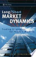 Long/Short Market Dynamics