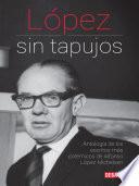 López sin tapujos