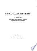 Lorca, taller del tiempo