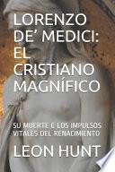Lorenzo De' Medici