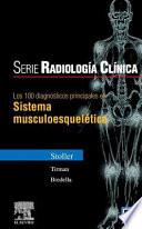 Los 100 Diagnósticos Principales en Sistema Musculoesquelético