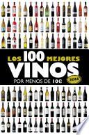 Los 100 mejores vinos por menos de 10 euros, 2014