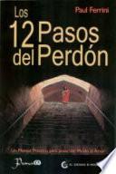 Los 12 Pasos del Perdon