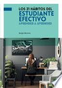 Los 21 hábitos del estudiante efectivo