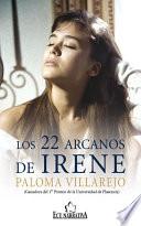 Los 22 arcanos de Irene
