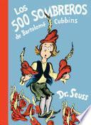 Los 500 sombreros de Bartolom Cubbins/ The 500 Hats of Bartholomew Cubbins
