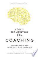 Los 7 Momentos del Coaching