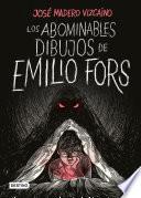 Los abominables dibujos de Emilio Fors